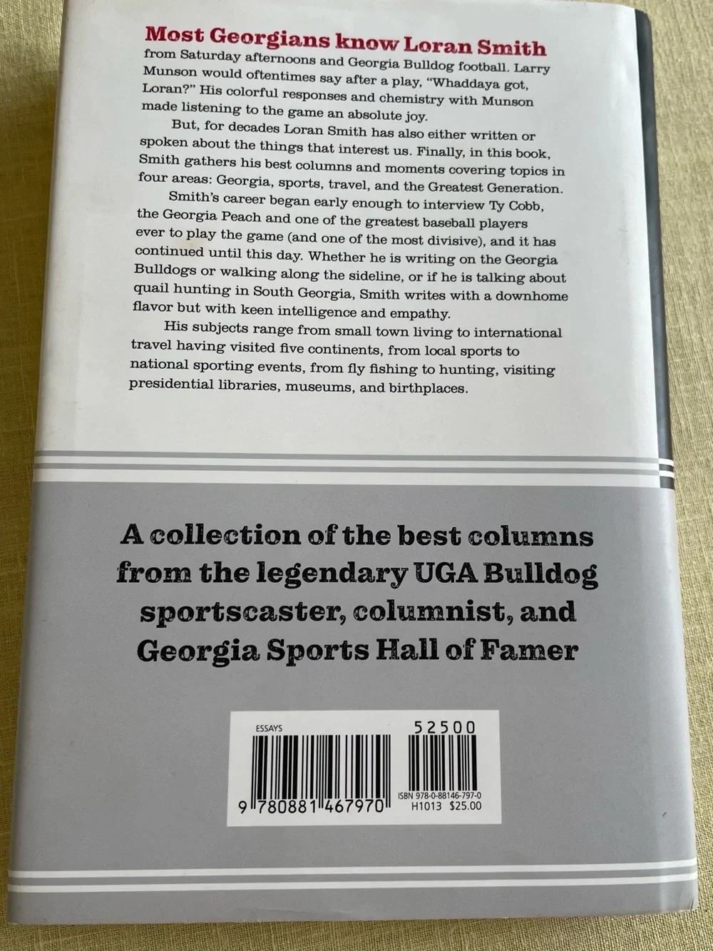 SIGNED 1st Ed “Whaddaya Got, Loran Dispatches from Georgia Loran Smith HC DJ
